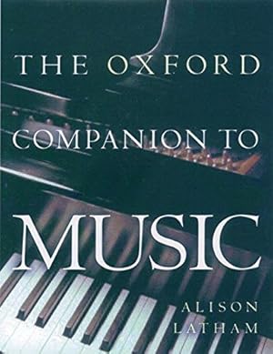 Immagine del venditore per The Oxford Companion to Music (Oxford Companions) venduto da WeBuyBooks