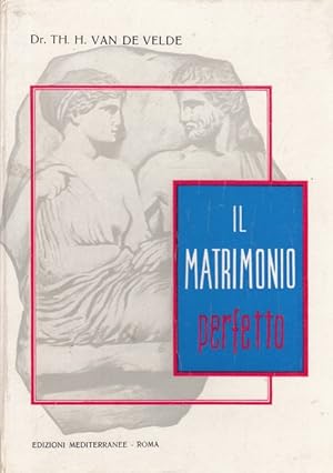 Seller image for Il matrimonio perfetto for sale by Librodifaccia