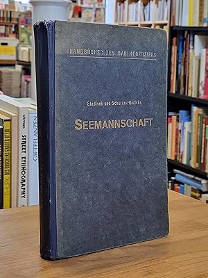 Image du vendeur pour Seemannschaft - Handbuch fr Unterricht und Praxis, mis en vente par Antiquariat Orban & Streu GbR