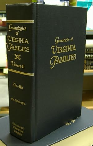 Seller image for Genealogies of Virginia Families, from the Virginia Magazine of History and Biography, VOLUME II: COBB - HAY for sale by Genealogical Forum of Oregon