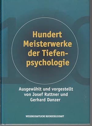 Seller image for Hundert Meisterwerke der Tiefenpsychologie. for sale by Antiquariat Puderbach