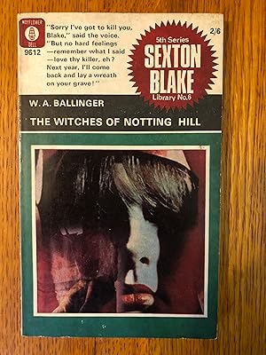 Sexton Blake Library No 6 The Witches of Notting Hill