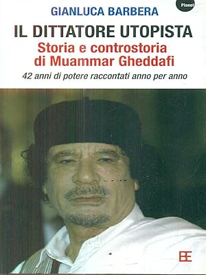 Il dittatore utopista