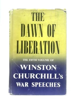 Seller image for The Dawn Of Liberation for sale by World of Rare Books