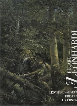 Eduard Leonhardi. Gedenkausstellung 11. Mai - 23. Juni 1991.