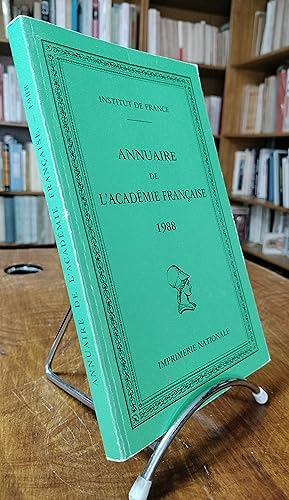 ANNUAIRE DE L'ACADEMIE FRANCAISE 1988