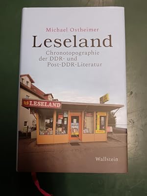 Bild des Verkufers fr Leseland: Chronotopographie der DDR- und Post-DDR-Literatur. zum Verkauf von Antiquariat Seitenwechsel