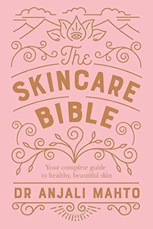 Immagine del venditore per The Skincare Bible: Your No-Nonsense Guide to Great Skin venduto da WeBuyBooks 2