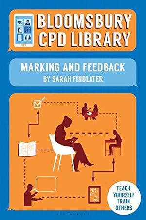 Bild des Verkufers fr Bloomsbury CPD Library: Marking and Feedback zum Verkauf von WeBuyBooks