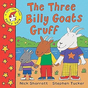 Imagen del vendedor de The Three Billy Goats Gruff: A Lift-the-Flap Fairy Tale a la venta por WeBuyBooks