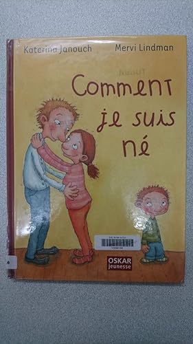 Seller image for Comment je suis n for sale by Dmons et Merveilles