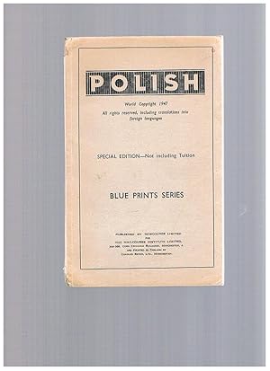 Polish (Lessons 1 - 10): Languages by Mail. Blue Prints Series. Special Edition - Not including T...