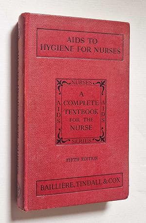 Aids to Hygiene for Nurses (1959, 5th Ed.)