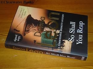 So Shall You Reap. A Commissario Brunetti Mystery. (SIGNED)