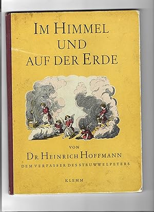 Imagen del vendedor de Im Himmel und auf der Erde. a la venta por Sigrid Rhle