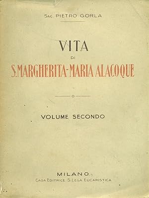 Imagen del vendedor de Vita di S.Margherita-Maria Alacoque Volume secondo a la venta por Librodifaccia