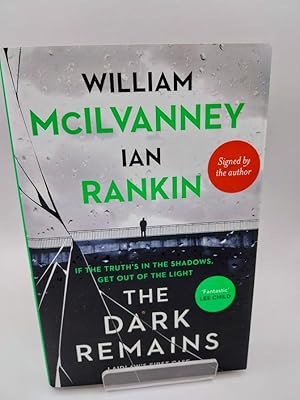 Seller image for The Dark Remains (SIGNED) for sale by Johnston's Arran Bookroom