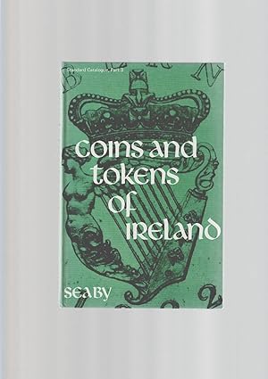 Imagen del vendedor de COINS AND TOKENS OF IRELAND a la venta por Books for Amnesty, Malvern