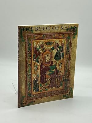 Imagen del vendedor de The Book of Kells An Illustrated Introduction to the Manuscript in Trinity College, Dublin a la venta por True Oak Books