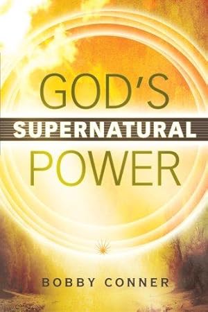 Bild des Verkufers fr God's Supernatural Power zum Verkauf von WeBuyBooks