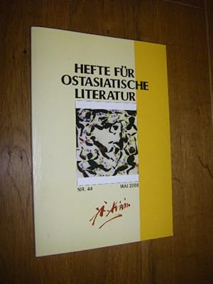 Hefte für ostasiatische Literatur. Nr. 44/Mai 2008