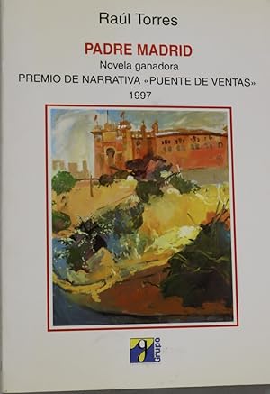 Imagen del vendedor de Padre Madrid a la venta por Librera Alonso Quijano