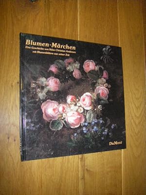 Blumen-Märchen eine Geschichte für Erwachsene von Hans Christian Andersen mit dänischen Blumenbil...