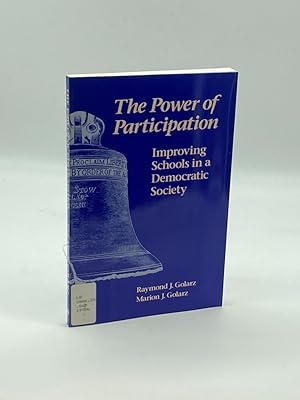 Seller image for The Power of Participation Improving Schools in a Democratic Society for sale by True Oak Books