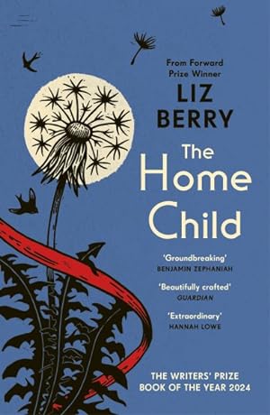 Seller image for Home Child : From the Forward Prize-winning Author of Black Country for sale by GreatBookPrices
