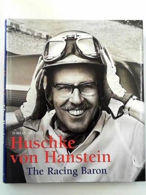 Image du vendeur pour Huschke von Hanstein: the racing Baron mis en vente par Cotswold Internet Books