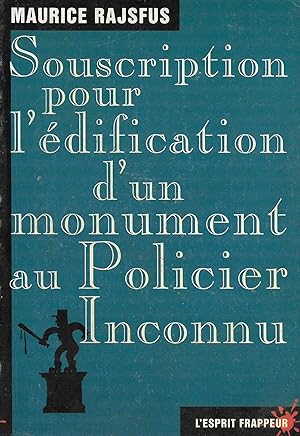 Souscription pour l'édification d'un monument au Policier inconnu