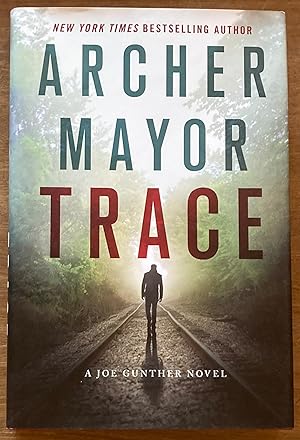Trace: A Joe Gunther Novel