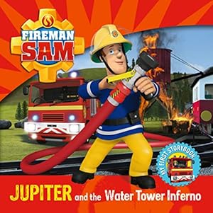 Immagine del venditore per Fireman Sam: Jupiter and the Water Tower Inferno venduto da WeBuyBooks