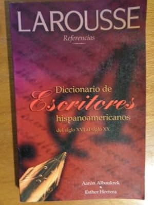 Seller image for Diccionario de escritores hispanoamericanos del siglo XVI al siglo XX for sale by Libros del cuervo