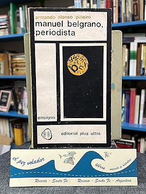 Imagen del vendedor de Manuel Belgrano, periodista a la venta por Librera El Pez Volador