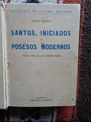 Bild des Verkufers fr Santos, iniciados y posesos modernos (versin castllana de R. Cansinos-assens) zum Verkauf von Libros del cuervo