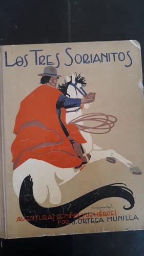 Seller image for Los tres Sorianitos for sale by Libros del cuervo