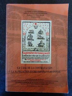 Imagen del vendedor de La casa de la contratacin y la navegacin entre Espaa y las Indias a la venta por Libros del cuervo