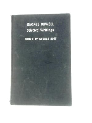 Seller image for George Orwell Selected Writings for sale by World of Rare Books
