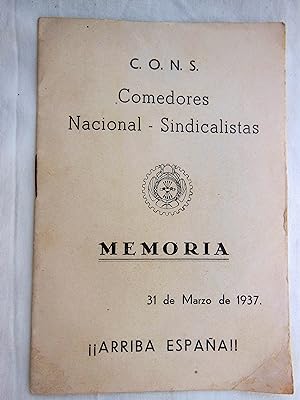 CONS COMEDORES NACIONAL - SINDICALISTAS. MEMORIA, 31 Marzo de 1937