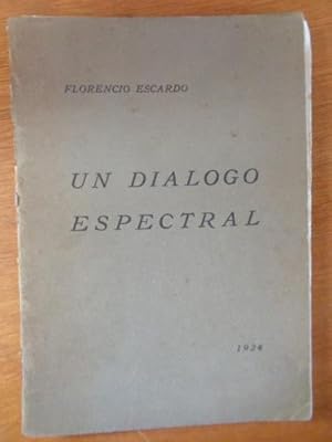 Imagen del vendedor de Un dilogo espectral a la venta por Libros del cuervo