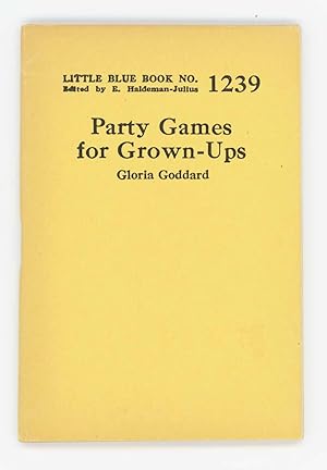 Bild des Verkufers fr Party Games for Grown-Ups. Little Blue Book No. 1239 zum Verkauf von Division Leap