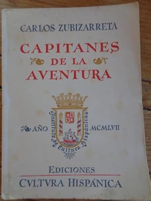 Imagen del vendedor de Capitanes de la aventura. I Cabeza de Vaca, el infortunado. II Irala, el predestinado. a la venta por Libros del cuervo