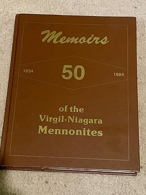 Memoirs of the Virgil-Niagara Mennonites, 1934-1984