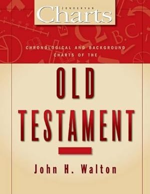 Seller image for Chronological and Background Charts of the Old Testament (Zondervan Charts) for sale by WeBuyBooks