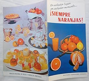 Folleto Publicidad - Advertising Brochure : SIEMPRE NARANJAS! Recetario Naranjero Español 9