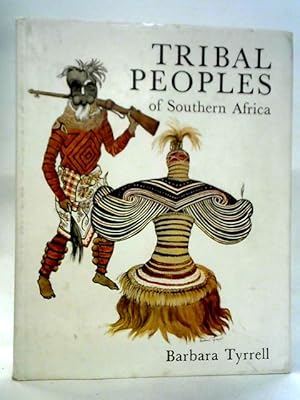 Imagen del vendedor de Tribal Peoples of Southern Africa a la venta por World of Rare Books