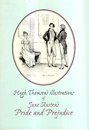 Seller image for Hugh Thomson's Illustrations Of Jane Austen's Pride And Prejudice for sale by High Street Books