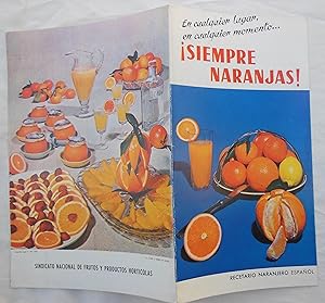 Folleto Publicidad - Advertising Brochure : SIEMPRE NARANJAS! Recetario Naranjero Español 8