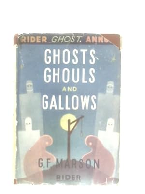 Ghosts, Ghouls and Gallows